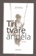 Tři tváře anděla