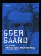 Heidegger a Kierkegaard: Na cestě k myšlení