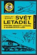 Svět letadel