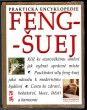 Praktická encyklopedie FENG-ŠUEJ