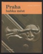 Praha babka měst