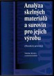 Analýza skelných materiálů a surovin pro jejich výrobu