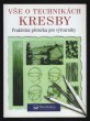 Vše o technikách kresby