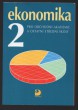 Ekonomika 2 pro obchodní akademie a ostatní střední školy