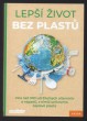 Lepší život bez plastů