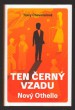 Ten černý vzadu
