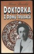 Doktorka z domu Trubačů