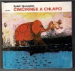 Čimčirínek a chlapci