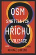 Osm smrtelných hříchů civilizace
