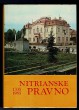 Nitrianske Pravno 1335-1985