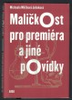 Maličkost pro premiéra a jiné povídky