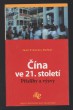 Čína ve 21. století - Přísliby a výzvy