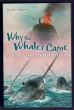 Why the Whales Came