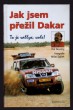 Jak jsem přežil Dakar