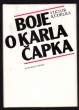 Boje o Karla Čapka