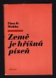 Země je hříšná píseň