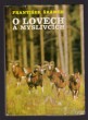 O lovech a myslivcích