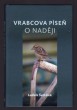 Vrabcova píseň o naději