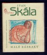 Malé zázraky