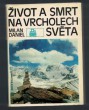 Život a smrt na vrcholech světa