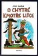 O chytré kmotře lišce