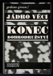 Jádro věci / Konec dobrodružství