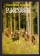O lovech a myslivcích