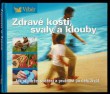 Zdravé kosti, svaly a klouby