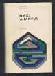Nazí a mrtví