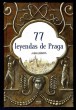 77 leyendas de Praga