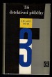Tři detektivní příběhy