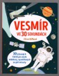 Vesmír ve 30 sekundách