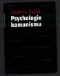 Psychologie komunismu