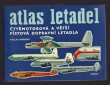 Atlas letadel 2 - Čtyřmotorová a větší pístová dopravní letadla