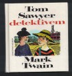 Tom Sawyer detektivem