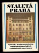 Staletá Praha XVIII - Výsledky archeologických, uměleckohistorických a stavebních průzkumů