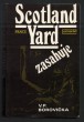 Scotland Yard zasahuje