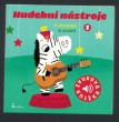 Hudební nástroje 1 - 6 zvuků, 6 obrázků
