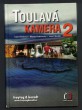 Toulavá kamera 2