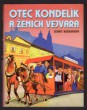 Otec Kondelík a ženich Vejvara