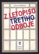 Z letopisů třetího odboje