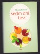 Sedm dní bez