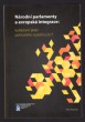 Národní parlamenty a evropská integrace: kolektivní aktér politického systému EU?