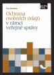 Ochrana osobních údajů v rámci veřejné správy