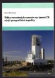 Těžba nerostných surovin na území ČR a její geografické aspekty