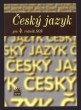 Český jazyk pro 4. ročník SŠ