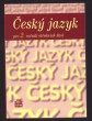 Český jazyk pro 2. ročník SŠ