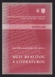 Mezi realitou a literaturou