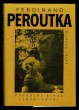 Ferdinand Peroutka: Pozdější život (1938–1978)