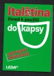 Italština ihned k použití do kapsy